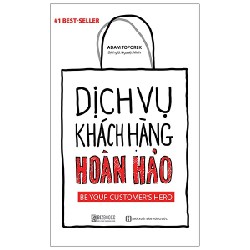 Dịch Vụ Khách Hàng Hoàn Hảo - Adam Toporek 143798