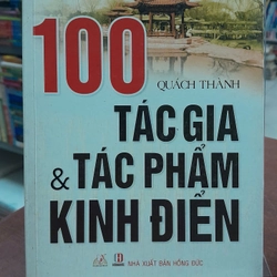 100 TÁC GIẢ & TÁC PHẨM KINH ĐIỂN 305117