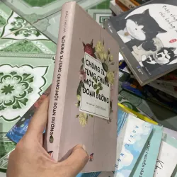 Chúng ta từng chung một đoạn đường  781392