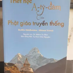 Triết học A-tỳ-đàm của Phật giáo truyền thống - D. Methm Toàn tập