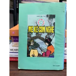 Mẹ kể con nghe – Nhất Phương