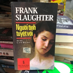 Người tình tuyệt vời - Frank Slaughter