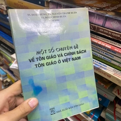 Một số chuyên đề về tôn giáo và chính sách tôn giáo ở Việt Nam