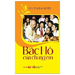 Bác Hồ của chúng em - Trí Việt - TB 2023 [TSTK]