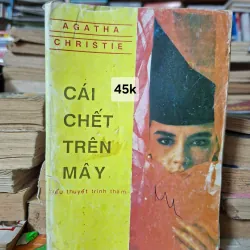 Cái C.hết Trên Mây - Agatha Christie