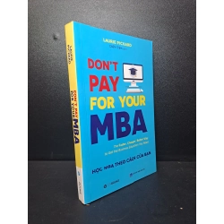 Don't pay for your MBA - Học MBA theo cách Của bạn - 2021 mới 90%, bẩn nhẹ HPB.HCM0510