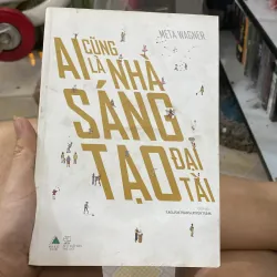 Ai là nhà sáng tạo đại tài