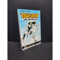 Tsubasa Giấc Mơ Sân Cỏ tập 5 Yoichi Takahashi mới 90% bẩn nhẹ 2020 SBMQ7-1506