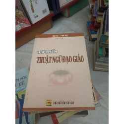 Từ điển Thuật ngữ Đạo Giáo (Sách kiến thức tổng hợp) VAVO