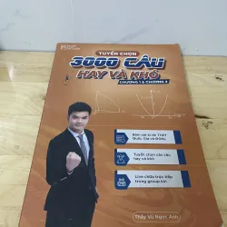 Tuyển chọn 3000 câu Hay và khó 
