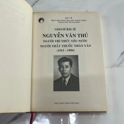 Giáo sư bác sĩ Nguyễn Văn Thủ- người trí thức yêu nước, người thầy thuốc nhân văn 505098