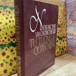 Những Bậc Thầy Văn Chương Thế Giới - Tư Tưởng Và Quan Niệm