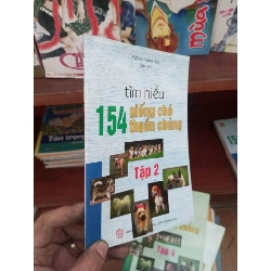 Tìm hiểu 154 giống chó thuần chủng tập 2 - Trung Hiếu 2006 Sách kiến thức tổng hợp VAVO-AK19 Rebooks.vn