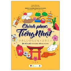 Chinh Phục Tiếng Nhật - Tập Viết Chữ Hiragana Và Katakana - Kozakura