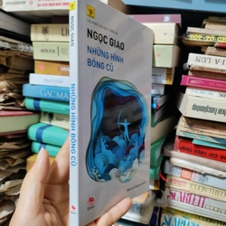 Những hình bóng cũ của Ngọc Giao 459939