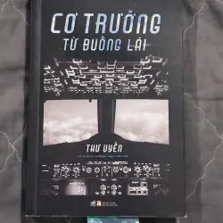 Cơ trưởng từ buồng lái – sách về nghề phi công, rất đáng đọc