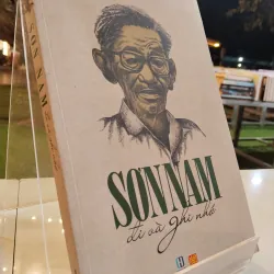 SƠN NAM ĐI VÀ GHI NHỚ