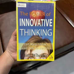 THE POWER OF INNOVATIVE THINKING – Jim Wheeler- K5 1044600