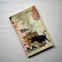 The Sun Also Rises - Ernest Hemingway