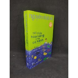 Tôi Thấy Hoa Vàng Trên Cỏ Xanh mới 90% Nguyễn Nhật Ánh HCM0704