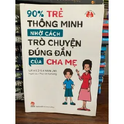 90% trẻ thông minh nhờ cách trò chuyện đúng đắn của cha mẹ- Urako Kanamori 700393