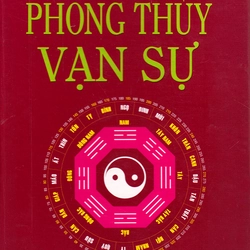 Phong Thủy Vạn Sự – Vũ Đình Chỉnh