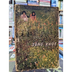 LÀM THẾ NÀO ĐỂ ĐƯỢC SỐNG KHOẺ - LÊ VĂN KHOA & NHIỀU TÁC GIẢ 140166