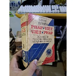 [Sách Cũ SCGR] Từ điển pháp việt - việt pháp mới 70% ố bung gáy 1992 GIÁO TRÌNH, CHUYÊN MÔN HCM1709