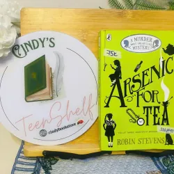 [Sách tiếng Anh 2hand] Like new 90% - 🕵️‍♀️ Arsenic for Tea – Robin Stevens 🍰