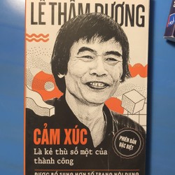 Cảm xúc là kẻ thì số một của thành công