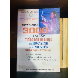 Tuyển chọn 3000 bài tập tiếng anh Hóa học cho HSSV Khoa Học - Kỹ Thuật - GIÁO TRÌNH, CHUYÊN MÔN - VAVO1211