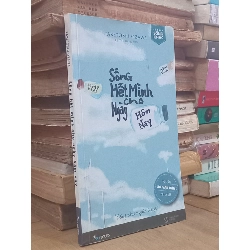 Sống hết mình cho ngày hôm nay - Taketoshi Ozawa 376821