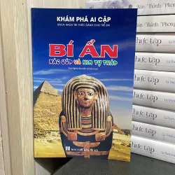 (bách khoa tri thức dành cho trẻ em) - Bí ẩn xác ướp và kim tự tháp