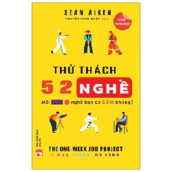 Thử Thách 52 Nghề - Mỗi Tuần 1 Nghề Bạn Có Dám Không - Sean Aiken