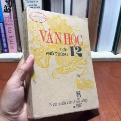 II Giáo Khoa Xưa: Văn Học Lớp Phổ Thông 12 (Tập 2) - 1987 927337