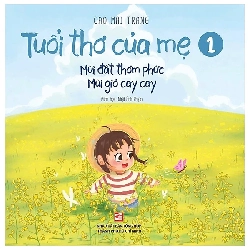 Tuổi thơ của mẹ Tập 1 - Cao Mai Trang - 2024 Rebooks.vn