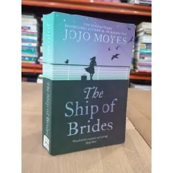 The ship of brides - Jojo Moyes 597415