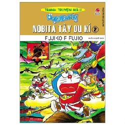 Doraemon - Tranh Truyện Màu - Nobita Tây Du Kí - Tập 2 - Fujiko F Fujio (Mới 100%) Truyện tranh, NXB Kim Đồng - SÁCH ĐẠI HỌC