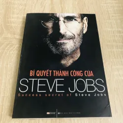 BÍ QUYẾT THÀNH CÔNG CỦA STEVE JOBS 