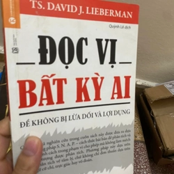 Sách Đọc vị bất kỳ ai để không bị lừa dối và lợi dụng - TS. David J. Lieberman