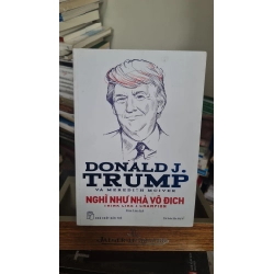 Nghĩ như nhà vô địch mới 70% ố nhiều 2017 Donald J.Trump [2001] SÁCH DANH NHÂN