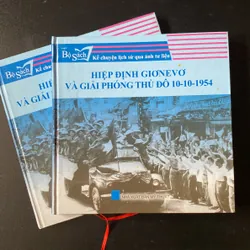 📚 HIỆP ĐỊNH GIƠNEVƠ VÀ GIẢI PHÓNG THỦ ĐÔ 10-10-1954 