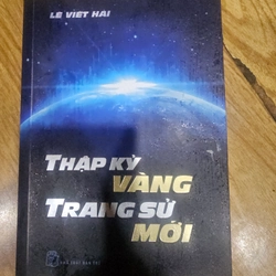 Thập kỷ vàng, trang sử mới
50k