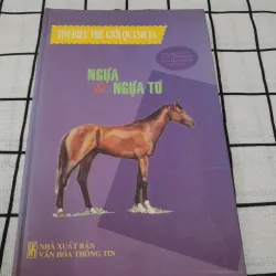 NGỰA & NGỰA TƠ- Nhận dạng 108 loại ngựa trên thế giới. Dịch từ t. Pháp. Tg  David Burn