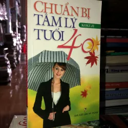 Chuẩn bị tâm lý tuổi 40 - Kokuji
