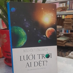 LƯỚI TRỜI AI DỆT? 360742
