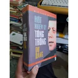 [Sách Cũ SCGR] Một nhiệm kỳ tổng thống dở dang Bìa cứng 2004 mới 80% ố nhẹ, vết ẩm nhẹ LỊCH SỬ - CHÍNH TRỊ - TRIẾT HỌC VAVO1709
