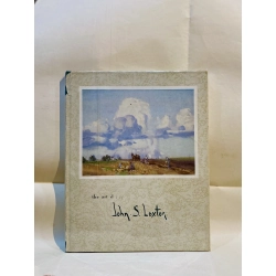 The Art of John. S. Loxton (copy signed by Mrs. Loxton)