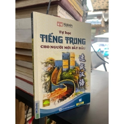 Tự học tiếng Trung cho người mới bắt đầu - Thu Trang chủ biên