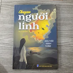 Chuyện người lính -Tập truyện ngắn